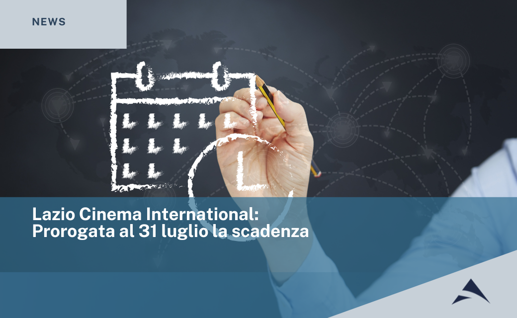 Lazio Cinema International: Prorogata al 31 luglio la scadenza