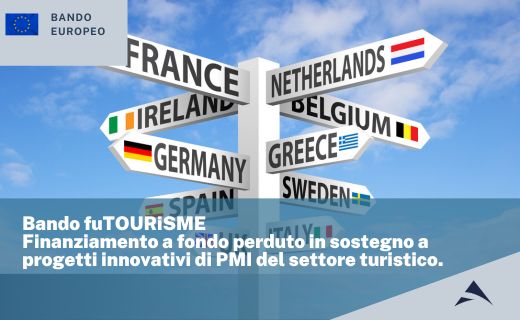 Bando fuTOURiSME: Finanziamento a fondo perduto in sostegno a progetti innovativi di PMI del settore turistico