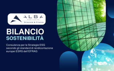 Bilancio di Sostenibilità. Consulenza per le Strategie ESG secondo gli standard di rendicontazione europei ESRS dell’EFRAG