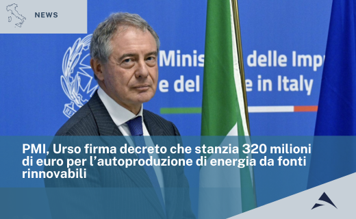 PMI, Urso firma decreto che stanzia 320 milioni di euro per l’autoproduzione di energia da fonti rinnovabili